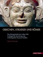 Griechen, Etrusker Und Romer