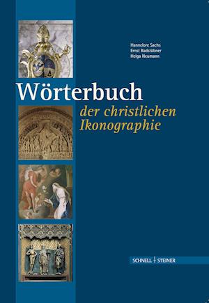 Worterbuch Der Christlichen Ikonographie