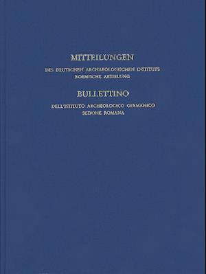 Mitteilungen Des Deutschen Archaologischen Instituts, Romische Abteilung