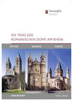 Die Trias Der Romanischen Dome Am Rhein