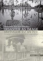 Disaster as Image