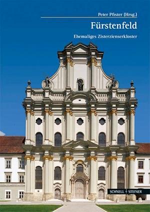 Das Zisterzienserkloster Furstenfeld