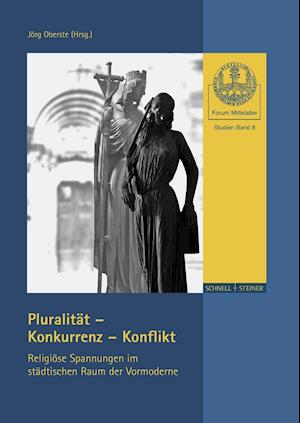 Pluralitat - Konkurrenz - Konflikt