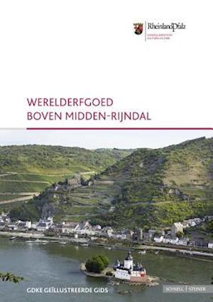 Werelderfgoed Boven Midden-Rijndal