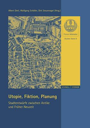 Utopie, Fiktion, Planung