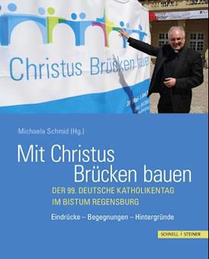 Mit Christus Brucken Bauen