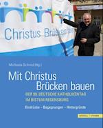 Mit Christus Brucken Bauen