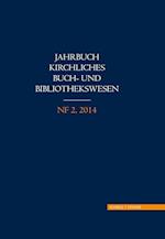 Jahrbuch Kirchliches Buch- Und Bibliothekswesen