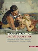 Religiose Tradition Und Sakulare Ethik