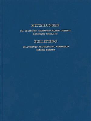 Mitteilungen Des Deutschen Archaologischen Instituts, Romische Abteilung