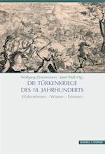 Die Türkenkriege des 18. Jahrhunderts