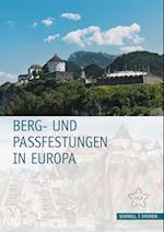 Berg- Und Passfestungen in Europa