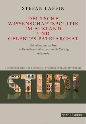 Deutsche Wissenschaftspolitik Im Ausland Und Gelebtes Patriarchat