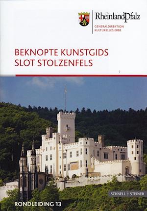 Beknopte Kunstgids Slot Stolzenfels