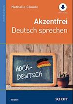 Akzentfrei Deutsch sprechen