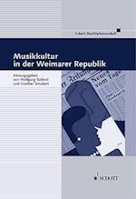 Musikkultur in Der Weimarer Republik