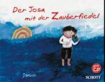 Der Josa mit der Zauberfiedel