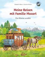 Meine Reisen mit Familie Mozart