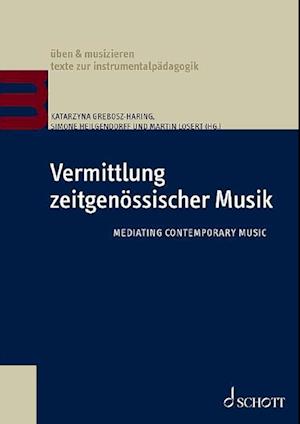 Vermittlung zeitgenössischer Musik