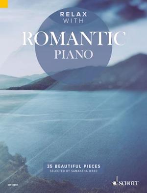 Relax with Romantic Piano