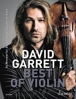 Få David Garrett Best Of Violin af David Garrett som bog på tysk - 9783795716844