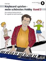 Keyboard spielen - mein schönstes Hobby Band 2