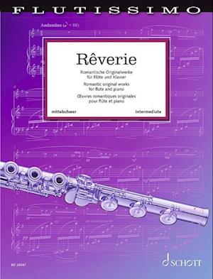 Rêverie Band 1. Flöte und Klavier. Spielpartitur.