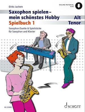 Saxophon spielen - mein schönstes Hobby