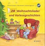 24 Weihnachtslieder und Vorlesegeschichten