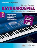 New Way of Understanding and Playing Keyboard Music Volume 1