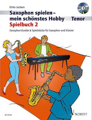 Saxophon spielen - mein schönstes Hobby