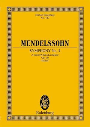 Mendelssohn Bartholdy, F: Sinfonie Nr. 4 A-Dur
