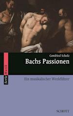 Bachs Passionen