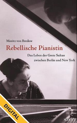 Rebellische Pianistin - DIGITAL