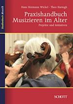 Praxishandbuch Musizieren im Alter