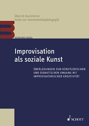 Improvisation als soziale Kunst