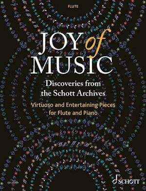 Joy of Music - Discoveries from the Schott Archives