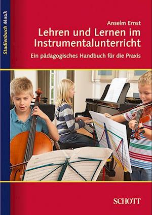 Lehren und Lernen im Instrumentalunterricht