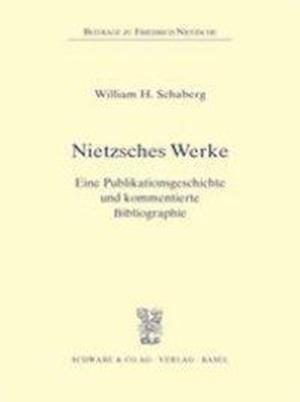 Nietzsches Werke