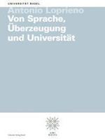 Von Sprache, Uberzeugung Und Universitat