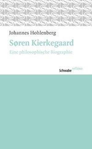 Hohlenberg, J: Søren Kierkegaard