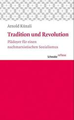 Tradition Und Revolution