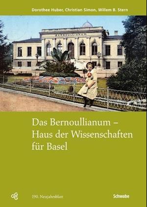 Das Bernoullianum - Haus der Wissenschaften für Basel