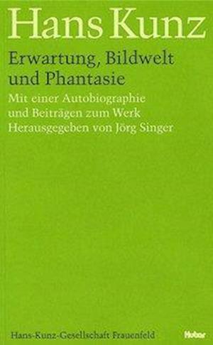 Erwartung, Bildwelt Und Phantasie