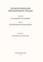 Die Rechtsquellen Des Kantons St. Gallen