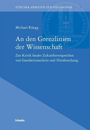 An Den Grenzlinien Der Wissenschaft