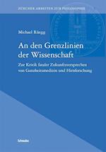 An Den Grenzlinien Der Wissenschaft