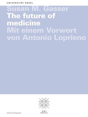 The Future of Medicine