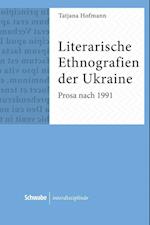 Literarische Ethnografien der Ukraine