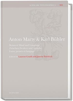 Anton Marty und Karl Buhler